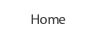 Home.